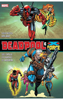 Deadpool &amp; X-Force Omnibus [New Printing] hardcover