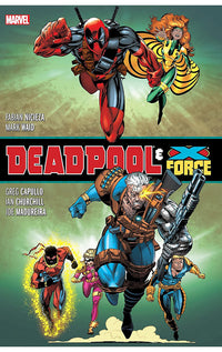 Deadpool &amp; X-Force Omnibus [New Printing] hardcover