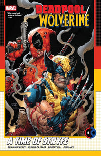 Deadpool/Wolverine A Time of Stryfe tp