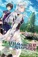 Death March to the Parallel World Rhapsody vol 17 (manga)