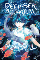 Deep-Sea Aquarium Magmell vol 01