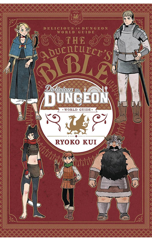 Delicious in Dungeon World Guide Adventurer's Bible Complete Edition