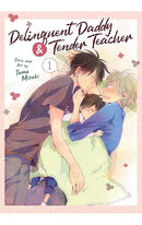 Delinquent Daddy and Tender Teacher vol 01