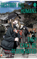 Destroy All Humans. They Can’t be Regenerated. A Magic The Gathering Manga vol 05