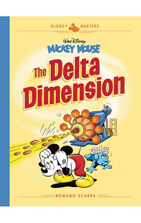 Disney Masters vol 01 Romano Scarpa Mickey Mouse Delta Dimension HC