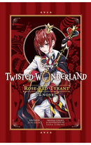 Disney Twisted-Wonderland Rose-Red Tyrant The Novel