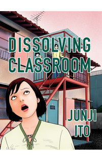 Dissolving Classroom Collector's Edition HC
