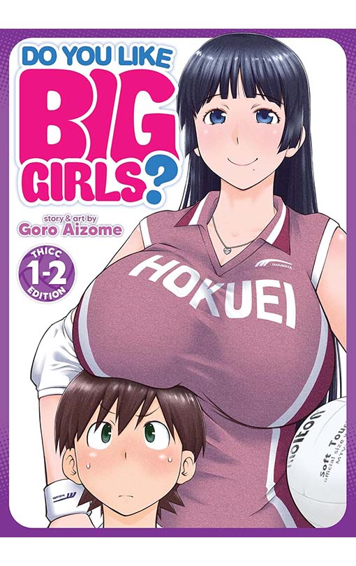 Do You Like Big Girls (Omnibus) vols 01-02
