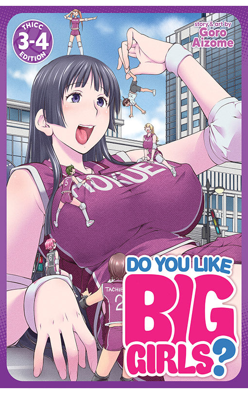 Do You Like Big Girls (Omnibus) vols 03-04