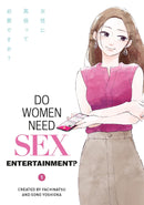 Do Women Need Sex Entertainment? vol 01