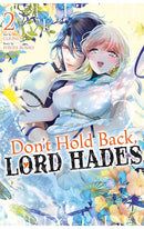 Don’t Hold Back, Lord Hades vol 02