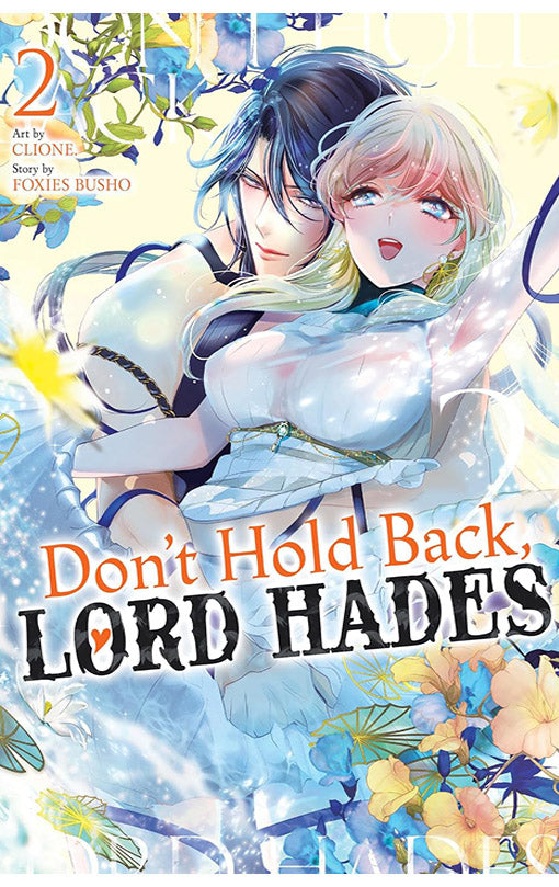 Don’t Hold Back, Lord Hades vol 02