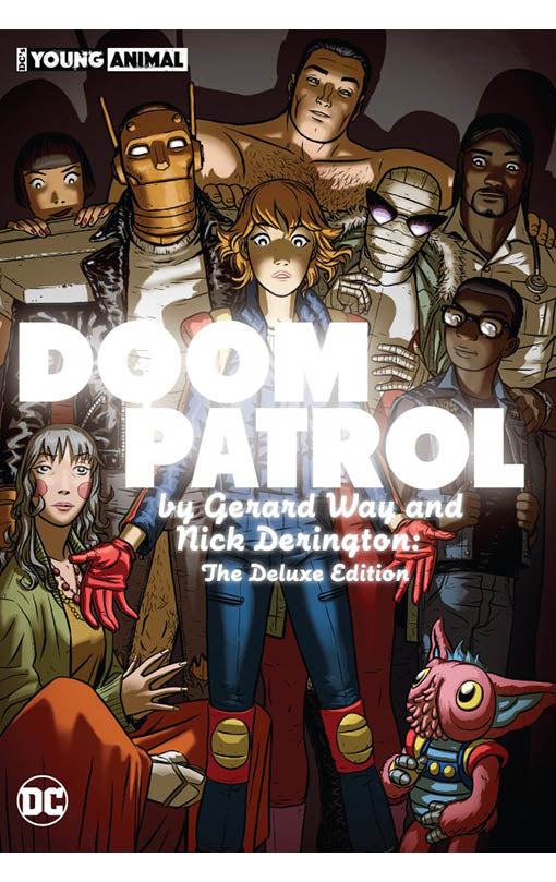 Doom Patrol by Gerard Way and Nick Derington The Deluxe Edition hardcover