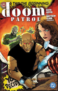 Doom Patrol by Keith Giffen and Matthew Clark Omnibus hardcover