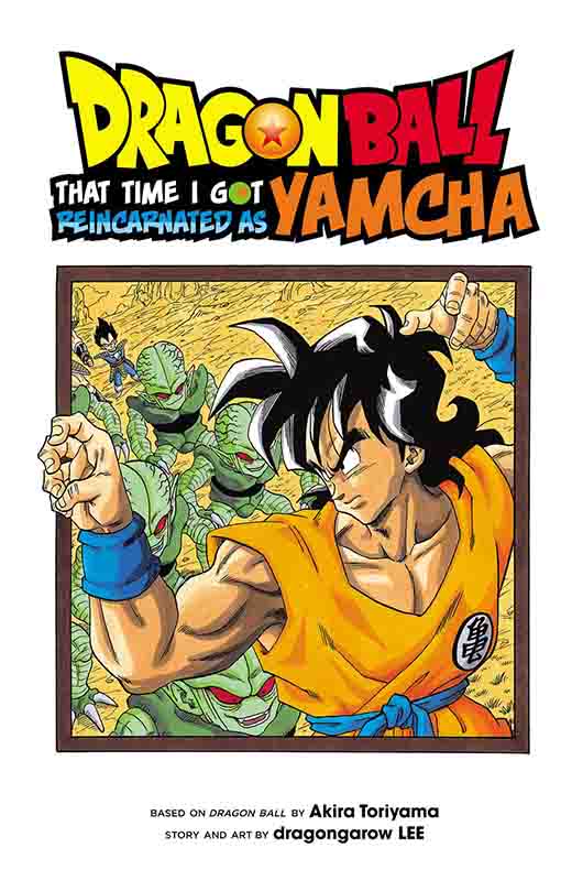 Dragon Ball: That Time I Got Reincarnated as Yamcha