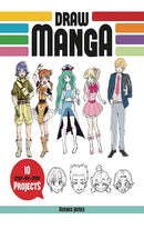 Draw Manga 10 Step-by-Step Projects