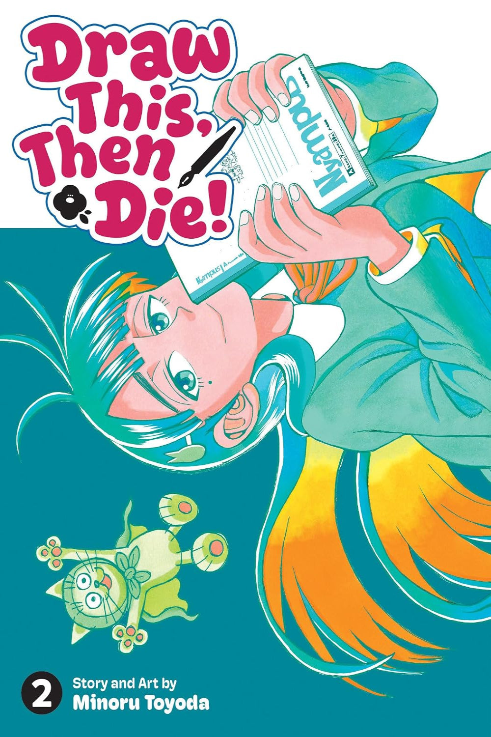 Draw This, Then Die! vol 02