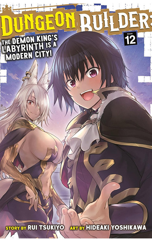 Dungeon Builder The Demon King’s Labyrinth is a Modern City! (manga) vol 12
