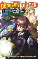 Dungeon Builder The Demon King's Labyrinth is a Modern City vol 08