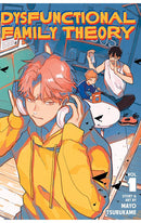 Dysfunctional Family Theory vol 01