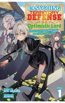 Easygoing Territory Defense by the Optimistic Lord Production Magic Turns a Nameless Village into the Strongest Fortified City Light Novel vol 01