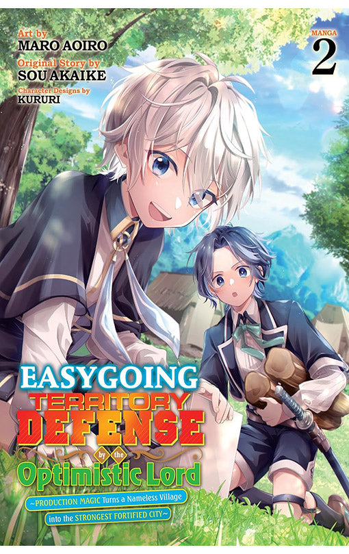 Easygoing Territory Defense by the Optimistic Lord Production Magic Turns a Nameless Village into the Strongest Fortified City (light novel) vol 02