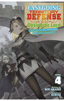 Easygoing Territory Defense by the Optimistic Lord Production Magic Turns a Nameless Village into the Strongest Fortified City vol 04 (light novel)