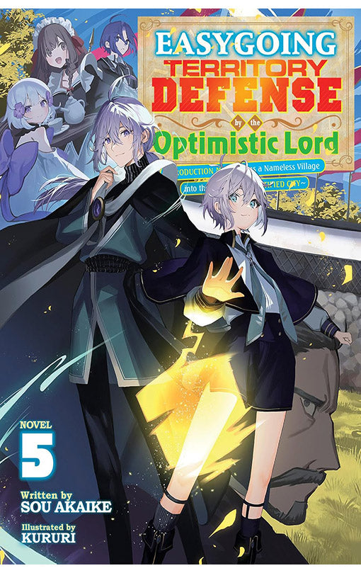 Easygoing Territory Defense by the Optimistic Lord vol 05 (light novel)