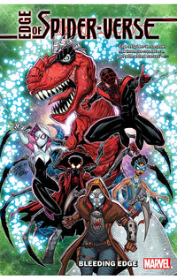 Edge of Spider-Verse Bleeding Edge tp