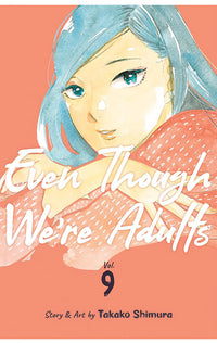 Even Though We're Adults vol 09