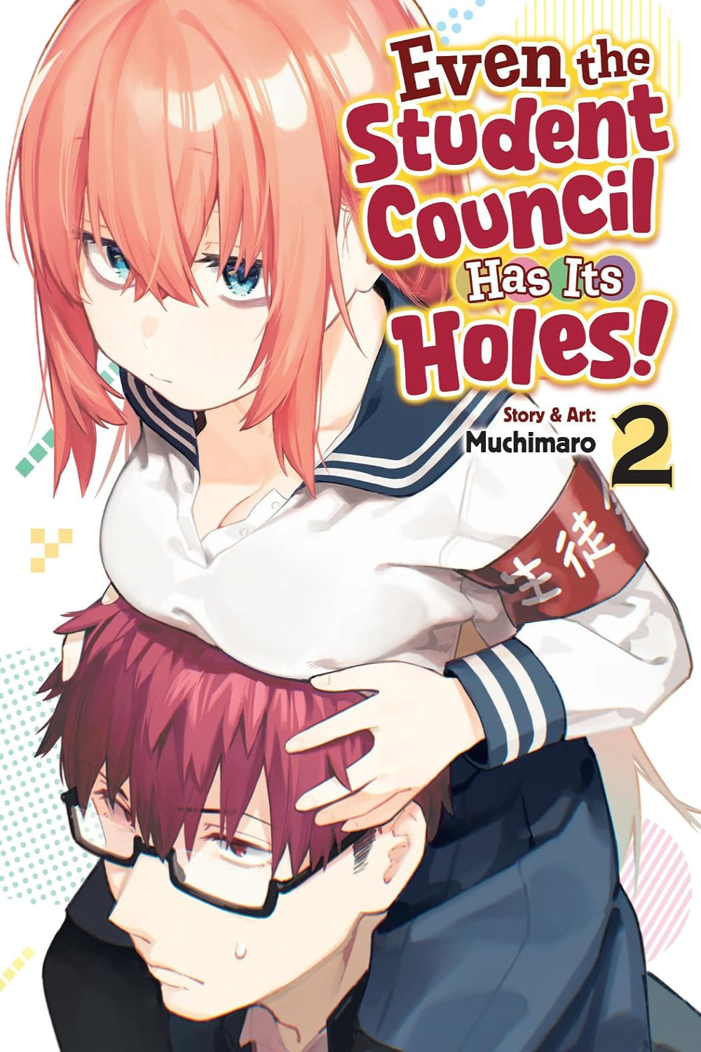 Even the Student Council Has Its Holes! vol 02