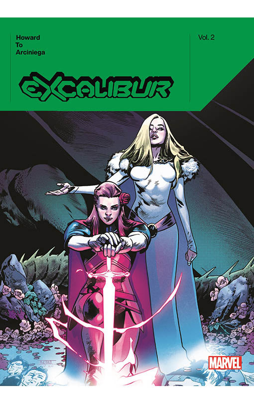 Excalibur by Tini Howard vol 02 hardcover