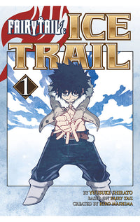 Fairy Tail Ice Trail vol 01