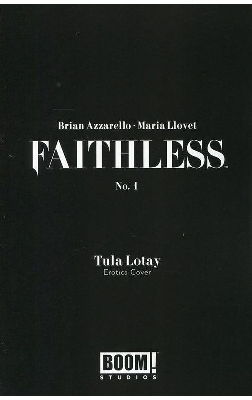 Faithless #1 Tula Lotay Erotica Variant