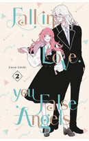 Fall in Love, You False Angels vol 02