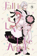 Fall in Love, You False Angels vol 05