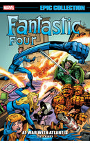 Fantastic Four Epic Collection: At War With Atlantis tp