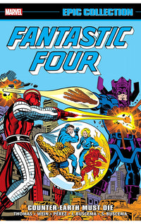 Fantastic Four Epic Collection Counter-Earth Must Die tp