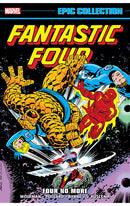 Fantastic Four Epic Collection Four No More tp