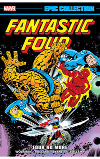 Fantastic Four Epic Collection Four No More tp