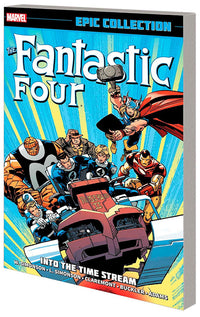 Fantastic Four Epic Collection Into the Time Stream [New Printing] tp