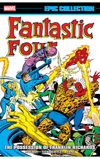 Fantastic Four Epic Collection The Possession of Franklin Richards tp