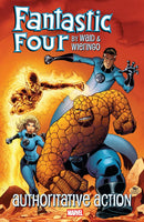 Fantastic Four by Waid &amp; Wieringo Authoritative Action tp