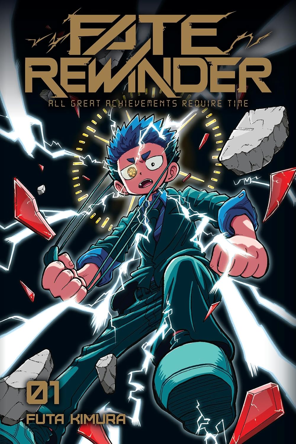Fate Rewinder: All Great Achievements Require Time vol 01