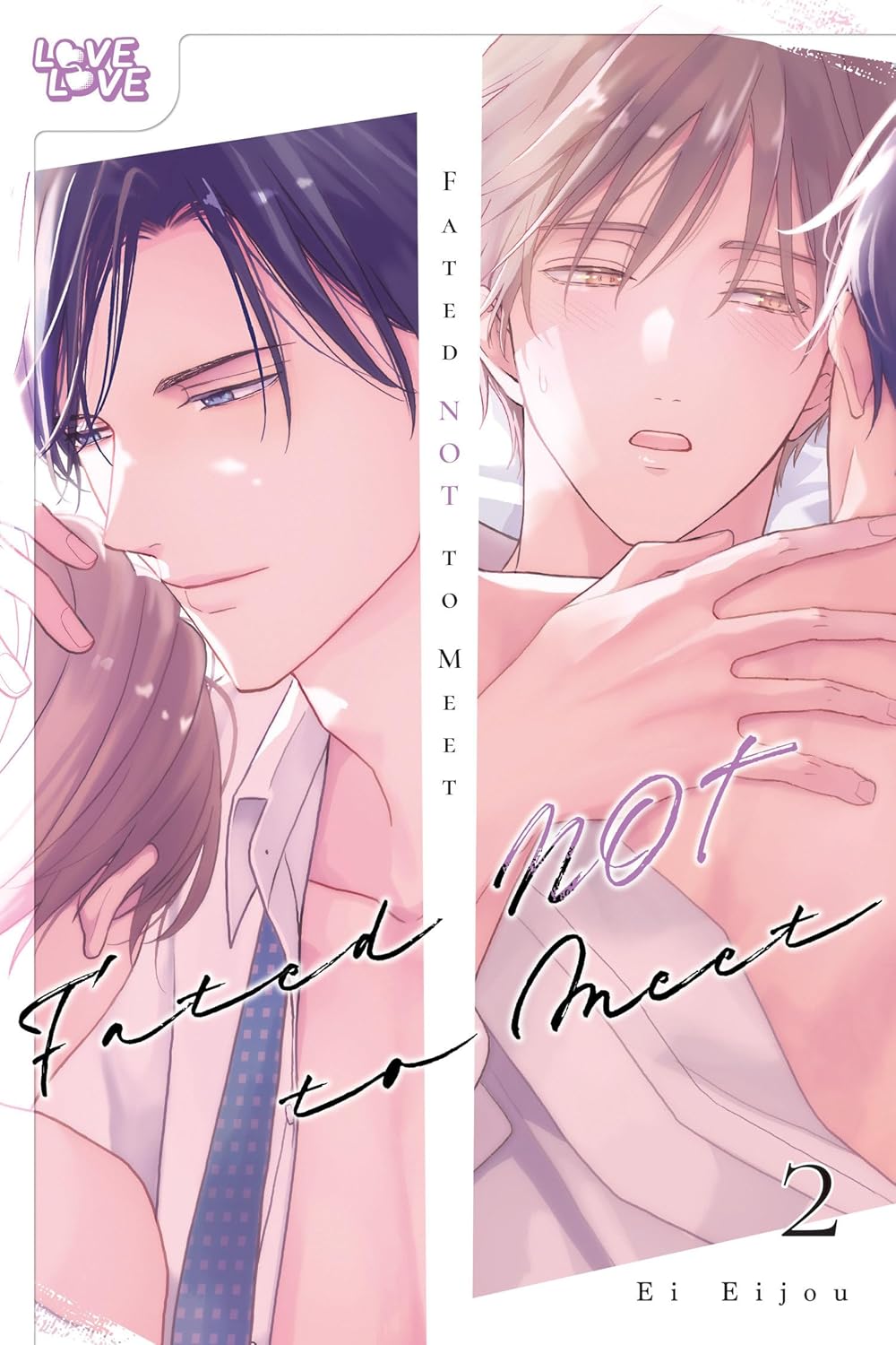 Fated NOT to Meet vol 02