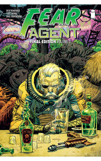 Fear Agent Final Edition vol 03 tp