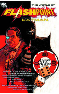 Flashpoint: The World of Flashpoint Featuring Batman tp