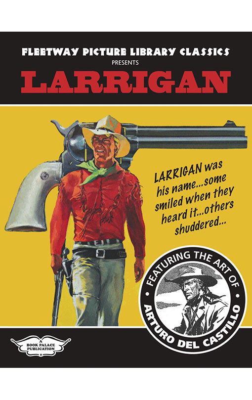 Fleetway Picture Library Classics presents: Larrigan tp