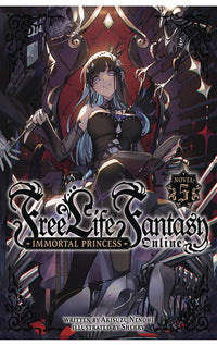 Free Life Fantasy Online Immortal Princess Light Novel vol 05