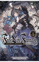 Free Life Fantasy Online Immortal Princess Light Novel vol 06
